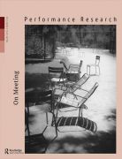 Front Cover of Performance Research: Volume 28 Issue 2 - On Meeting